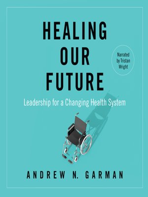 cover image of Healing Our Future